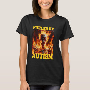 T-shirt Alimenté Par L'Autisme Drôle Cringe Dur Squelette 