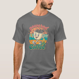 T-shirt Alimenté par le café
