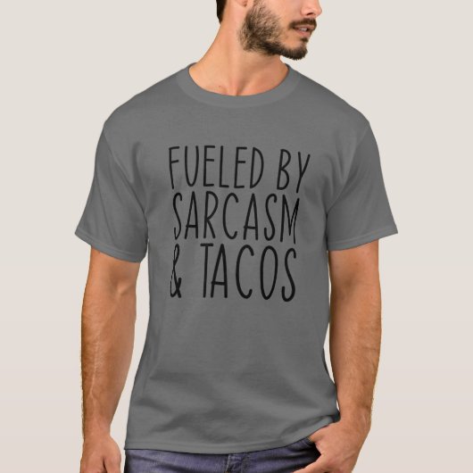 T-shirt Alimenté Par Le Sarcasme (Devant)