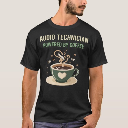 T-shirt Alimenté Par Le Technicien Audio Café (Devant)