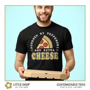 T-shirt Alimenté par les amateurs de pizza pepperoni et fr