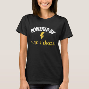 T-shirt Alimenté par Mac et Fromage