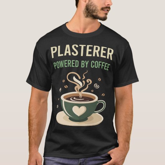 T-shirt Alimenté Par Plasterer À Café (Devant)
