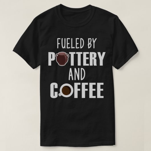 T-shirt Alimenté Par Poterie Et Potters Lover Café Don 1 (Design devant)