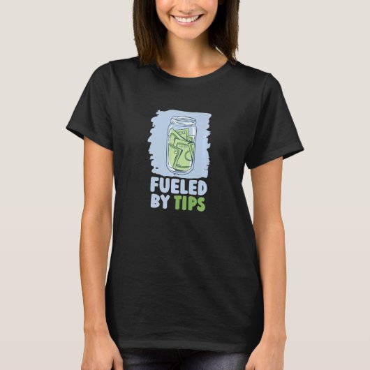 T-shirt Alimenté Par Tips Server Restaurant Worker Waiter (Devant)