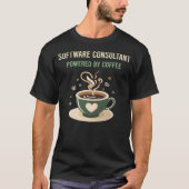 T-shirt Alimenté Par Un Consultant En Logiciel Café (Devant)