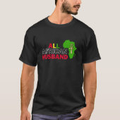 T-shirt All African Husband Dear Respectful African Famil (Devant)