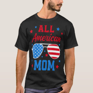 T-shirt All American Mom 4 juillet Fête des mères Sunglass