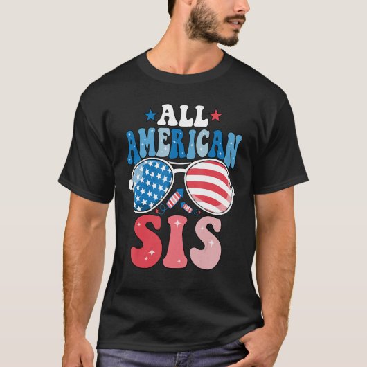 T-shirt All American Sis Sunglasses 4th of July Family Mat (Devant)