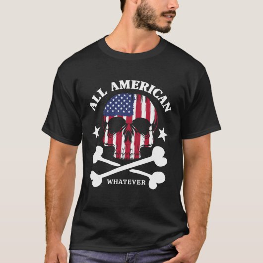 T-shirt All American Whatever Fun 4th of July USA Flag Pir (Devant)