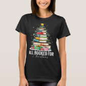 T-shirt All Booked For Christmas Coquette Books Teacher Xm (Devant)