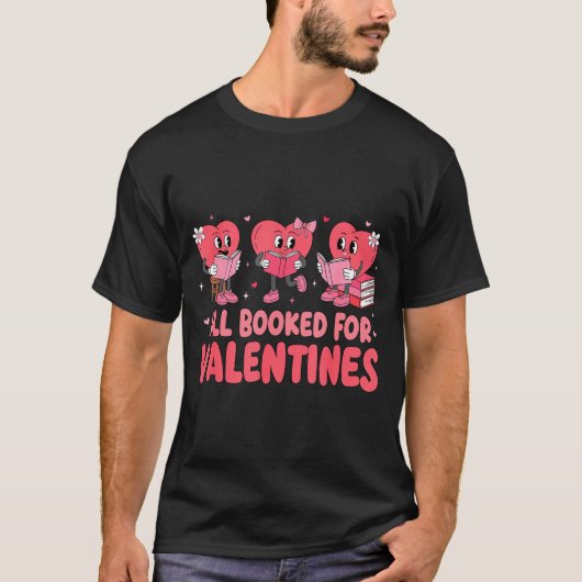 T-shirt All Booked For Valentine Book Funny Teacher Kids G (Devant)