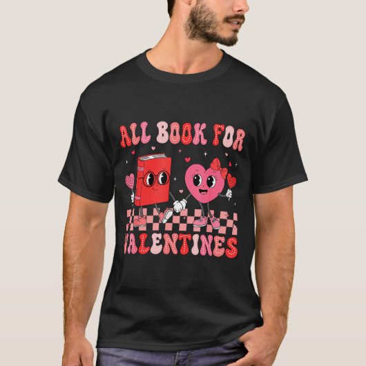 T-shirt All Booked For Valentine Book Librarian Teacher Wo (Devant)