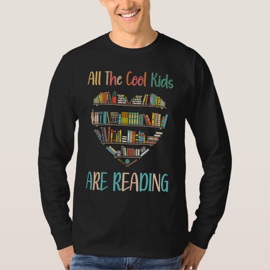 T-shirt All Cool Kids Are Reading Book Nerd Lovers Reading (Devant)