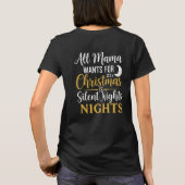 T-shirt All Mama Wants Silent Nights Shirt (Dos)