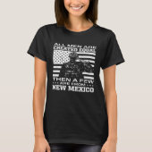 T-shirt All Men Are Created Equal Few From New Mexico Amer (Devant)