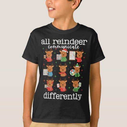 T-shirt All Reindeer Communicate Differently Xmas Autism A (Devant)