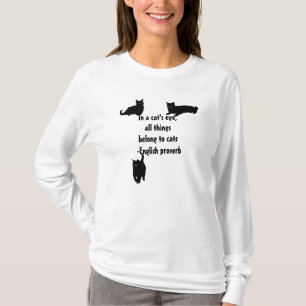 T-shirt All Things Belong to Cats - Proverbe anglais
