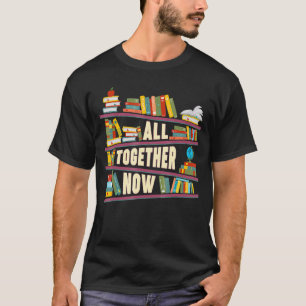 T-shirt All Together Now Summer Reading 2023 Librairies Li