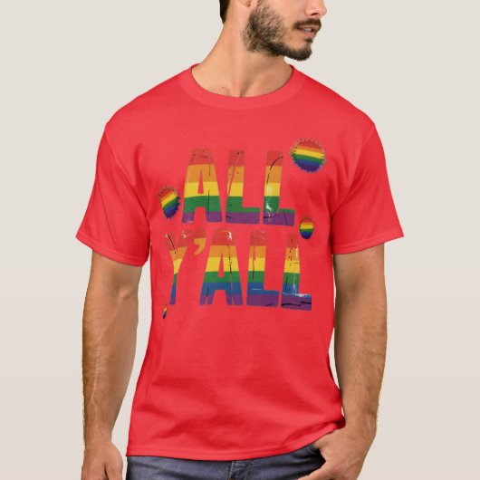 T-shirt All Y'All Pride (2) (Devant)