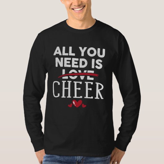 T-shirt All You Need Is CHEER Valentine Party (Devant)
