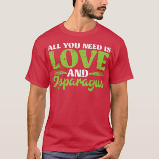 T-shirt All You Need Is Love And Asparagus 