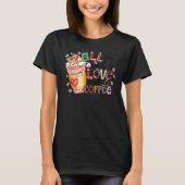T-shirt All You Need Is Love And Coffee Valentines Day Wom (Devant)