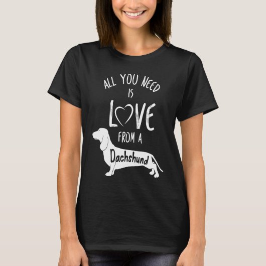T-shirt All You Need Is Love From A Dachshund Wine Owner (Devant)