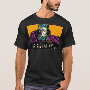 T-shirt All Your Base are Belong to Us
