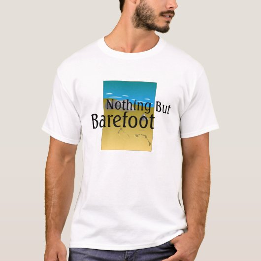 T-SHIRT alleen maar barefoot (Voorkant)