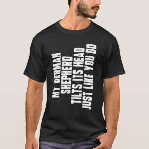 T-shirt Allemand Berger Chien Tilt Idée de tête Hommes Fem
