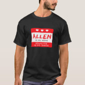 T-shirt Allen Is My Name Personalized Nickname Custom Alia (Devant)