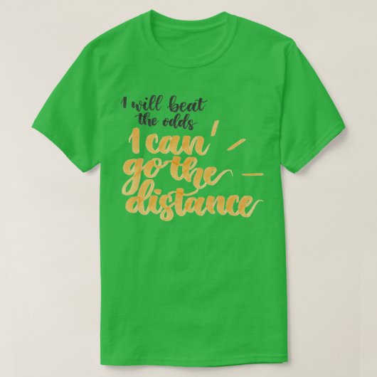T-shirt Aller à la distance (Design devant)