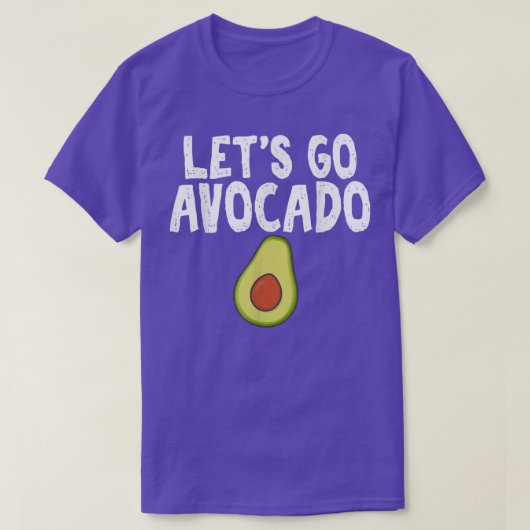 T-shirt Aller Avocado Humour plaisanter pour Unise Avocado (Design devant)