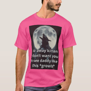 T-shirt Aller loin Kitten Alpha Werewolf Ironique Weirdcor