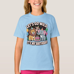 T-shirt Aller sauvage Jungle Safari Animaux Anniversaire E