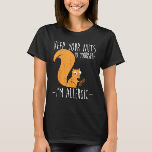 T-shirt Allergie Aux Noix I Écureuil Alimentation Allergie