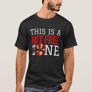T-shirt Allergie Aux Noix I Nut Zone I Nut Allergie