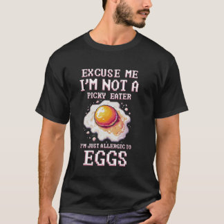 T-shirt Allergie aux oeufs Je suis juste Allergique aux oe
