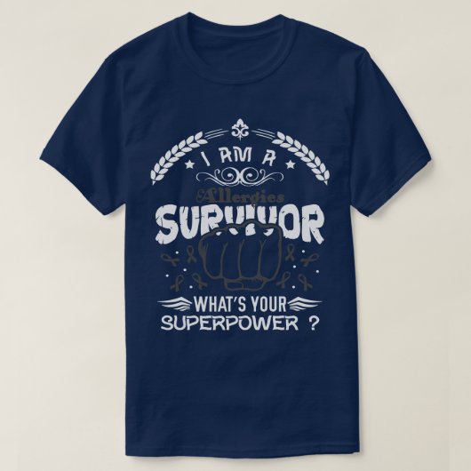 T-shirt Allergies Sensibilisation Survivor Whats Your Supe (Design devant)