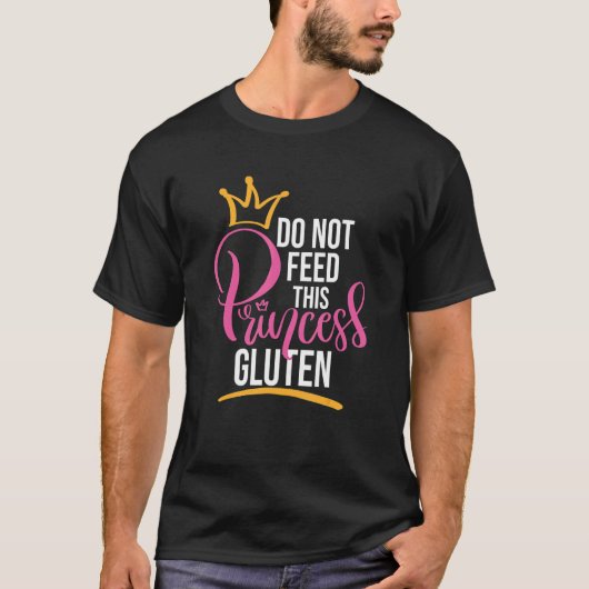 T-shirt Allergy Celiac Disease Do Not Feed This Princess G (Devant)