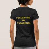 T-SHIRT ALLEZ À PASADENA ! (Dos)