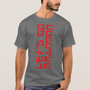 T-shirt Allez Brandon, ce n'est pas japonais, juste Tilt Y