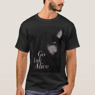 T-shirt allez demander à alice, allez demander à alice t-s