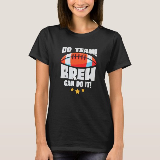T-shirt Allez Équipe Brew Peut Le Faire Lineman Tackle Foo (Devant)