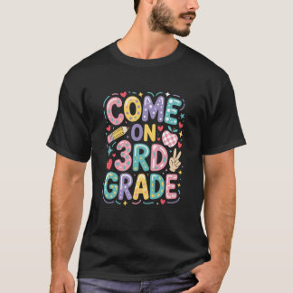 T-shirt Allez la 3e année, l'enseignement et l'école de tr