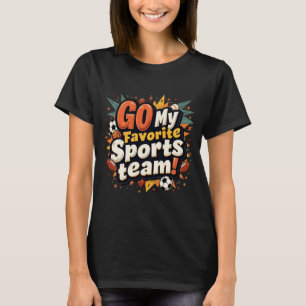 T-shirt Allez Mon Équipe Sportive Préférée Drôle Rétro Sar