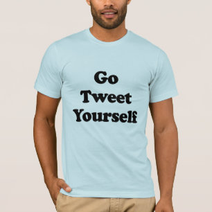 T-shirt Allez Tweeter vous-même .png