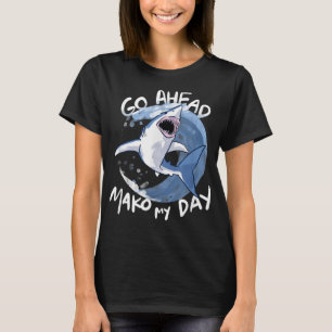 T-shirt Allez-y, Mako Ma Journée - Shark Drôle