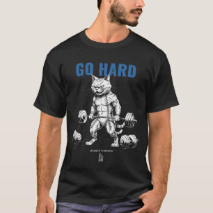 T-shirt Allez-y ou rentrez chez vous - Gym Cat Dominance!